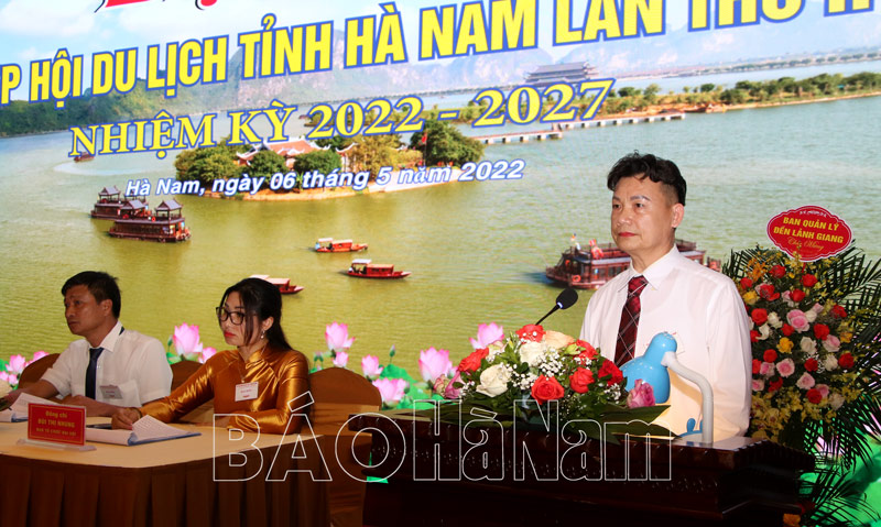 Đại hội Hiệp hội du lịch Hà Nam lần thứ II nhiệm kỳ 20222027