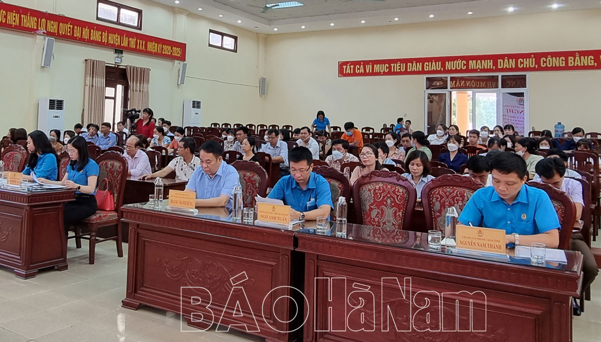 LĐLĐ huyện Thanh Liêm sơ kết phong trào CNVCLĐ và hoạt động công đoàn 6 tháng đầu năm 2022