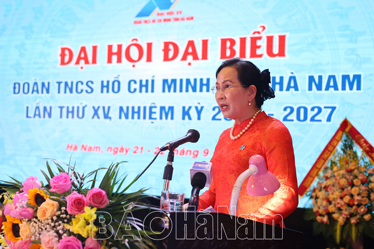 Đại hội đại biểu Đoàn TNCS Hồ Chí Minh tỉnh Hà Nam lần thứ XV nhiệm kỳ 20222027