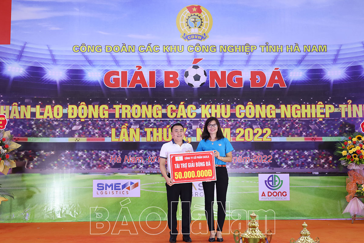 Khai mạc Giải bóng đá công nhân lao động trong các khu công nghiệp tỉnh Hà Nam lần thứ X năm 2022
