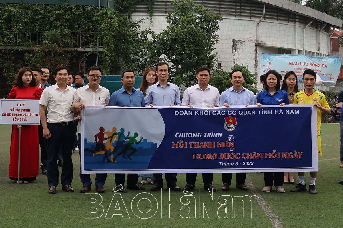 Khai mạc Giải bóng đá Đoàn Khối các cơ quan tỉnh Hà Nam lần thứ XII năm 2023