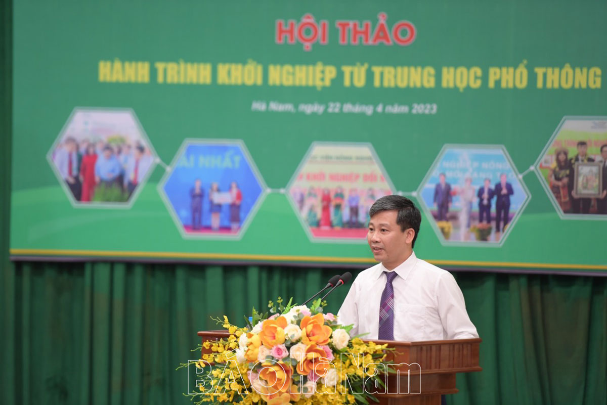Học viện Nông nghiệp Việt Nam phối hợp tổ chức Hội thảo “Hành trình khởi nghiệp từ Trung học phổ thông” tại Hà Nam