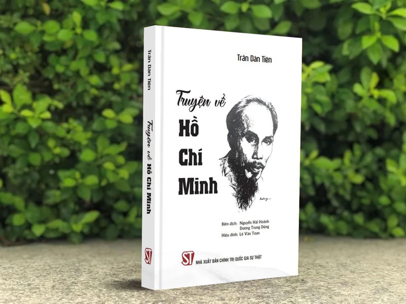 Ra mắt cuốn sách “Truyện về Hồ Chí Minh” với nhiều tư liệu quý về Người